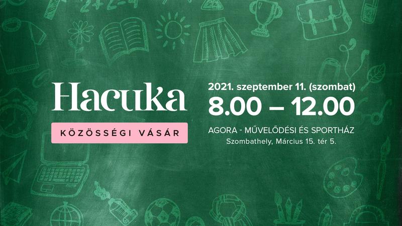 HACUKA KÖZÖSSÉGI VÁSÁR