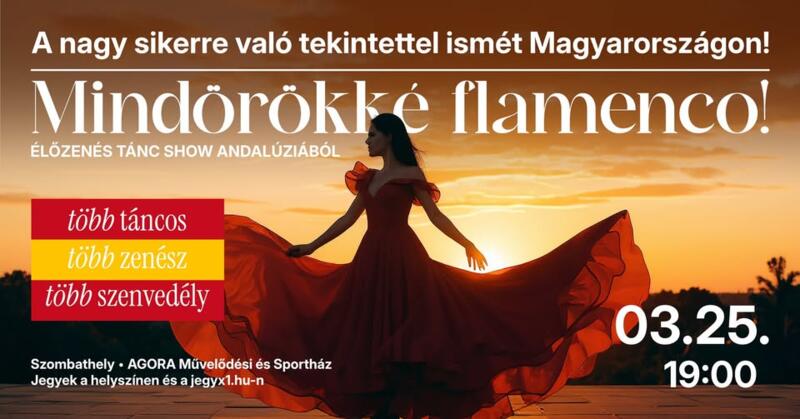 MINDÖRÖKKÉ FLAMENCO MINDÖRÖKKÉ FLAMENCO