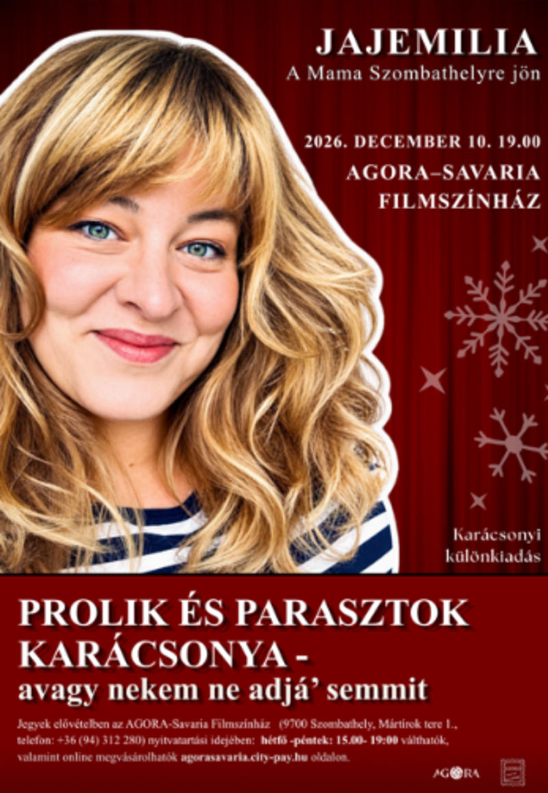 JAJEM�LIA - PROLIK �S PARASZTOK KAR�CSONYA - AVAGY NEKEM NE ADJ�' SEMMIT